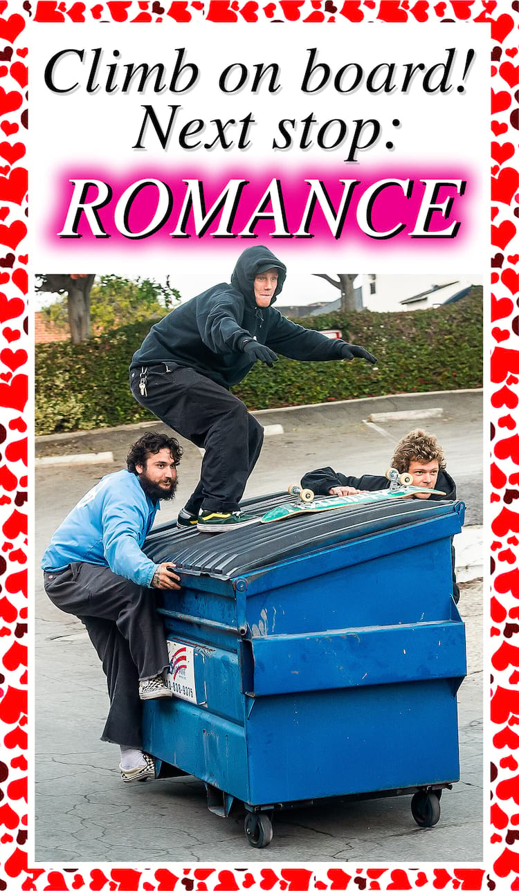Valentines Day Dumpster Ride