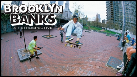 Brooklyn Banks "A Retrospective Video" By R.B. Umali