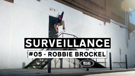 Robbie Brockel's "Surveillance" Part