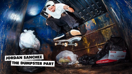Jordan Sanchez's "The Dumpster Part"