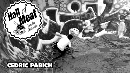 Hall Of Meat: Cedric Pabich