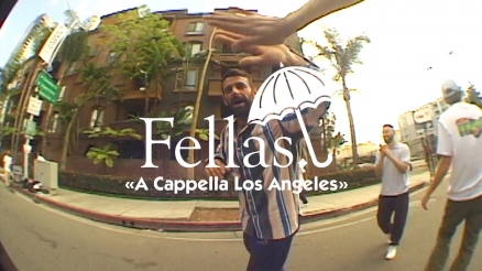 Hélas' "Fellas: A Cappella Los Angeles" Video