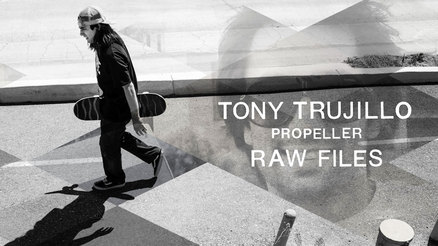 Tony Trujillo&#039;s &quot;Propeller&quot; RAW FILES