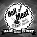 Hall Of Meat: Hard On The Street