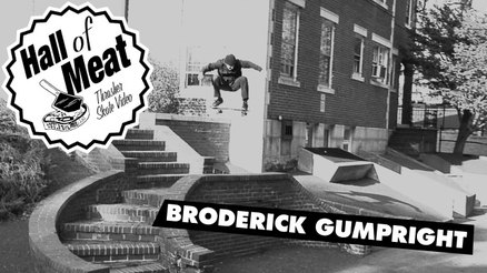 Hall of Meat: Broderick Gumpright