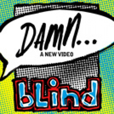 New Blind Video Trailer