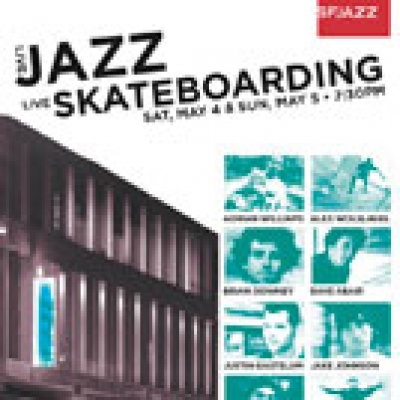 Jazz and Skateboarding