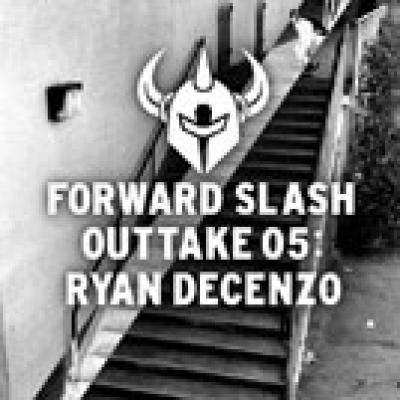Forward Slash Outtake 05: Ryan Decenzo