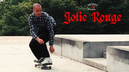 Noah Clothing's "Jolie Rouge" Video