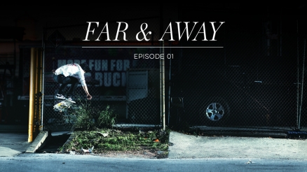 adidas "Far & Away" Episode 1