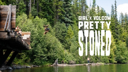 Girl x Volcom's "Pretty Stoned" Video
