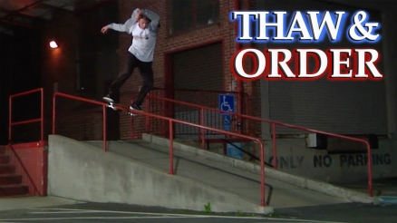Michael Pulizzi's "Thaw and Order" Part