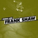 Firing Line: Frank Shaw