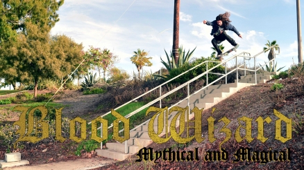 Nolan Miskell's "Mythical And Magical" Part