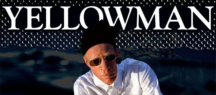 Yellowman 750px