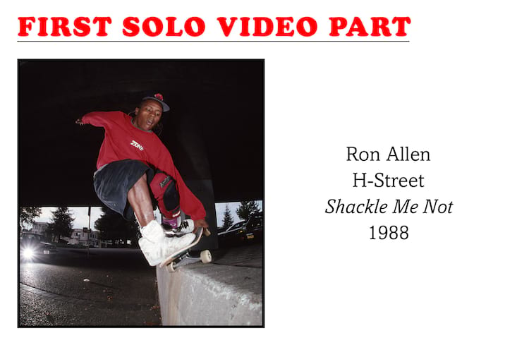 First Black Skater with a Solo Video Part Ron Allen H-Street Shackle Me Not 1988