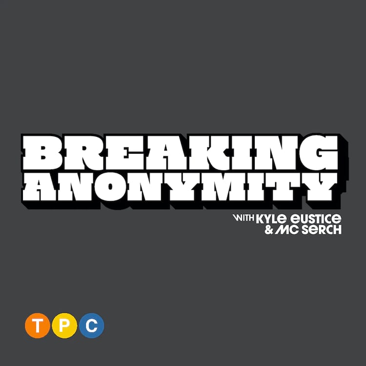 2000 Breaking Anonymity Podcast Poster