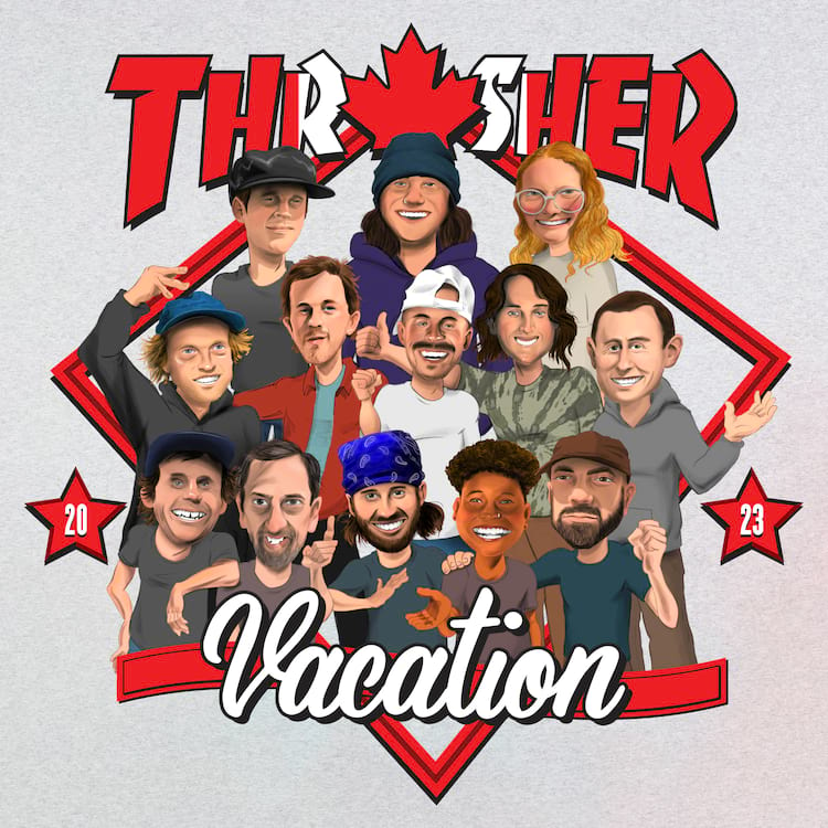 THRASHER VACATION CANADA 20231 THRASHER VACATION CANADA 2023 TRIP JD 2000X2000