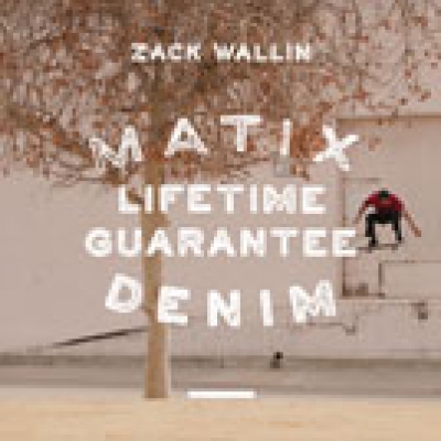 Zack Wallin for Matix