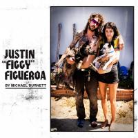 Justin &quot;Figgy&quot; Figueroa Interview