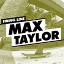 Firing Line: Max Taylor