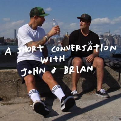 A Short Conversation with John and Brian