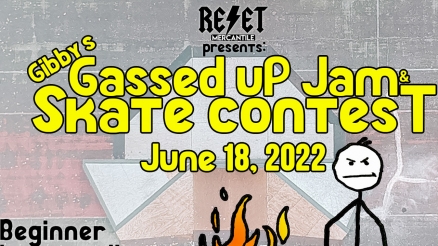 <span class='eventDate'>June 18, 2022</span><style>.eventDate {font-size:14px;color:rgb(150,150,150);font-weight:bold;}</style><br />Gibby&#039;s Gassed Up Skate Jam