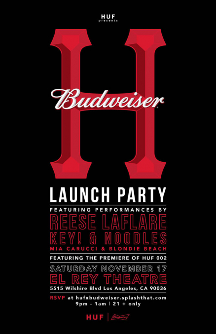 <span class='eventDate'>November 17, 2018</span><style>.eventDate {font-size:14px;color:rgb(150,150,150);font-weight:bold;}</style><br />HUF x Budweiser Launch Party