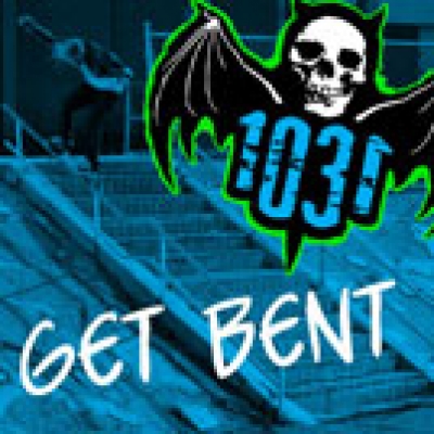 1031 Skateboards: Get Bent