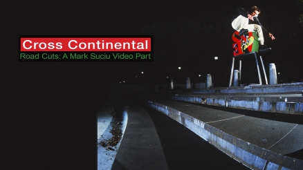 Mark Suciu&#039;s &quot;Cross Continental: Road Cuts&quot; Part