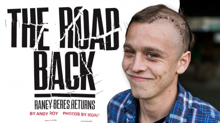 Raney Beres: The Road Back
