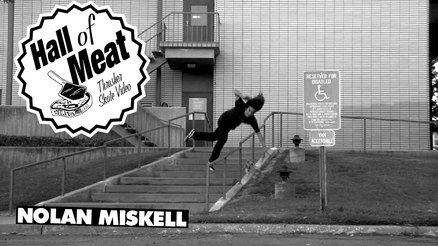 Hall Of Meat: Nolan Miskell
