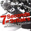 7 Seconds with Laban Pheidias