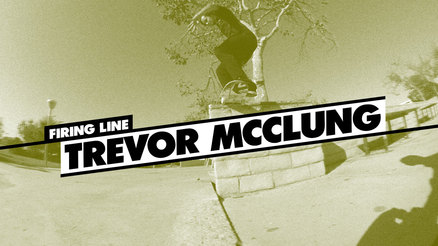Firing Line: Trevor McClung