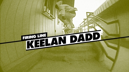 Firing Line: Keelan Dadd