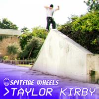 Taylor Kirby’s “Spitfire” Part