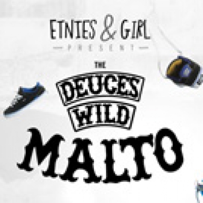 Deuces Wild: Malto
