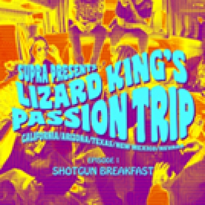 Supra Presents Lizard King's Passion Trip Pt. 1