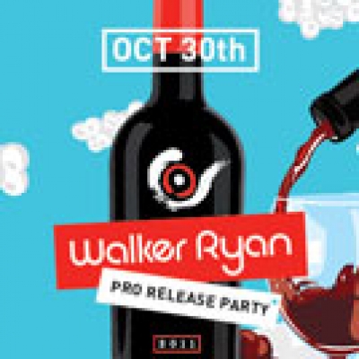 Walker Ryan Pro Release Party