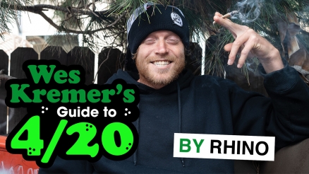 Wes Kremer&#039;s Guide to 4/20