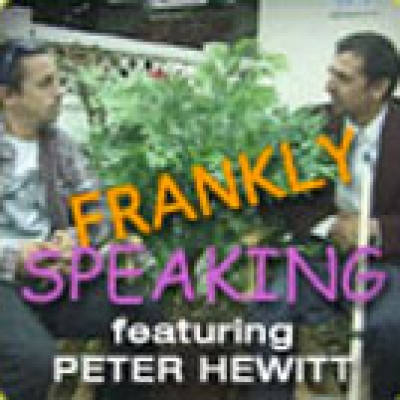 Frankly Speaking with Hewitt