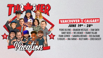 Thrasher Vacation Canada Announcement