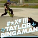Taylor Bingaman Rips