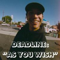 Deadline: CONS' "As You Wish" Video