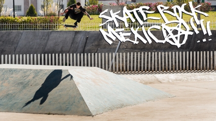 Skate Rock: Mexico Part 2