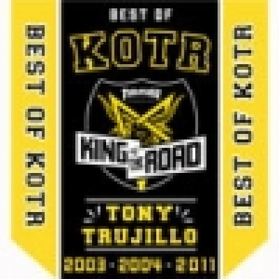 Best Of King Of The Road: Tony Trujillo