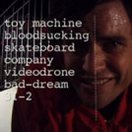 Videodrone: Bad Dream