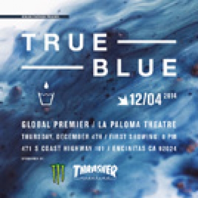 Dekline&#039;s &quot;True Blue&quot; Premiere