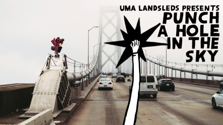UMA Landsleds&#039; &quot;Punch a Hole in the Sky&quot; Video