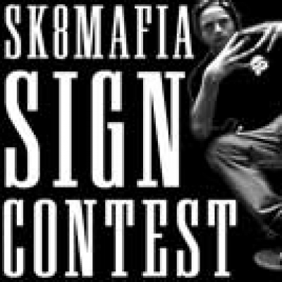 Sk8mafia Sign Contest